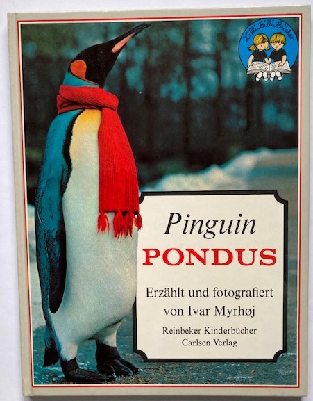 Myrhöj, Ivar  Pinguin Pondus (Lilli Billi Bücher) 