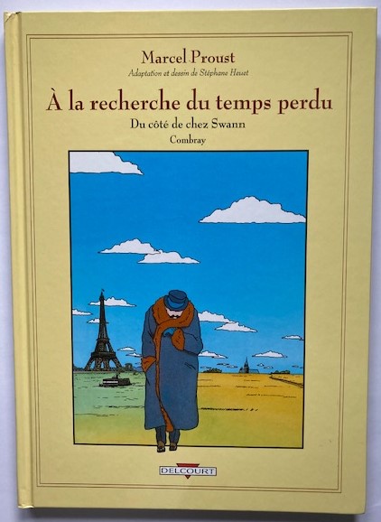 Marcel Proust/Stéphane Heuet  À la recherche du temps perdu. Du côté de chez Swann 