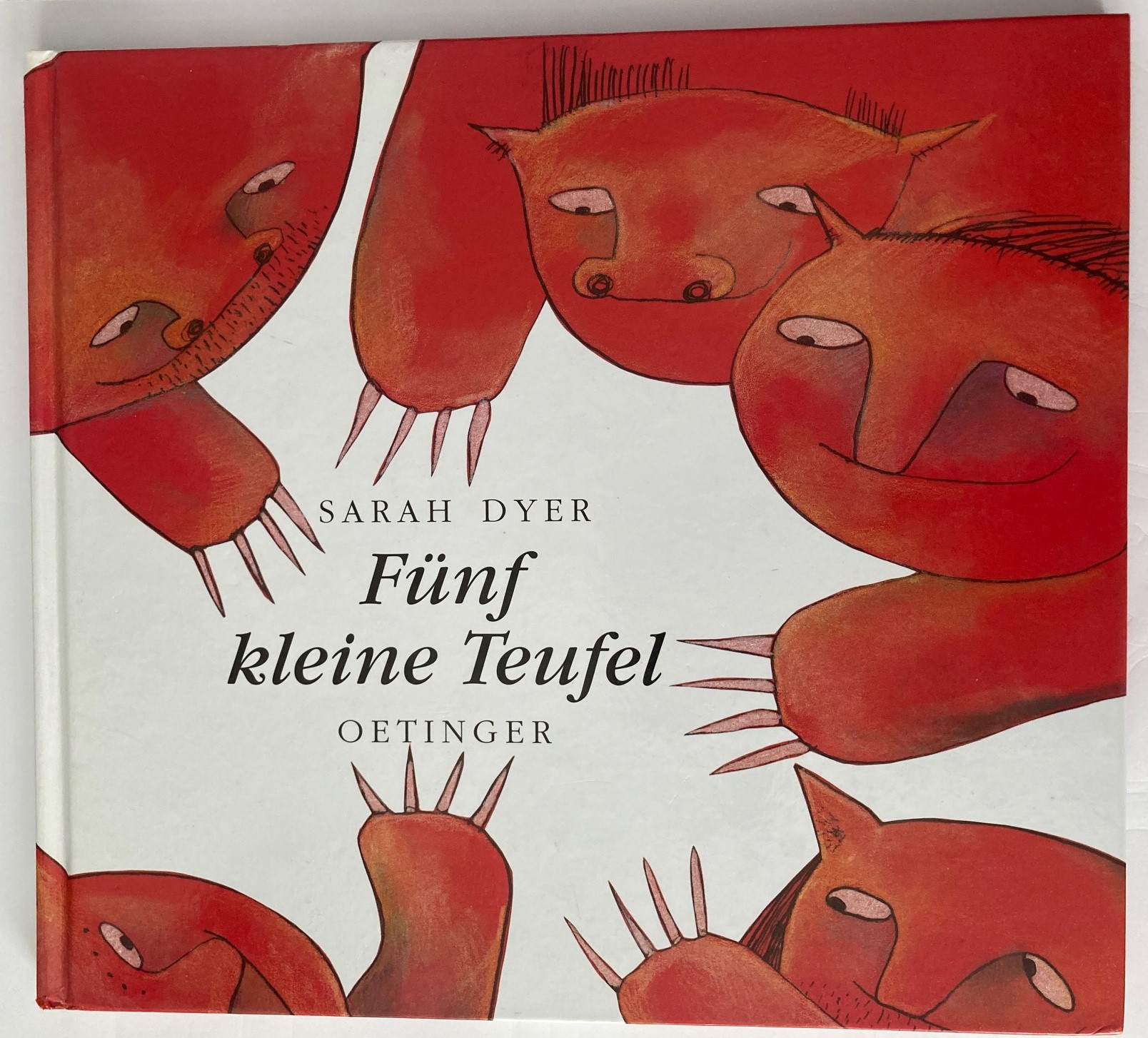 Dyer, Sarah/Rak, Alexandra (Übersetz.)  Fünf kleine Teufel 