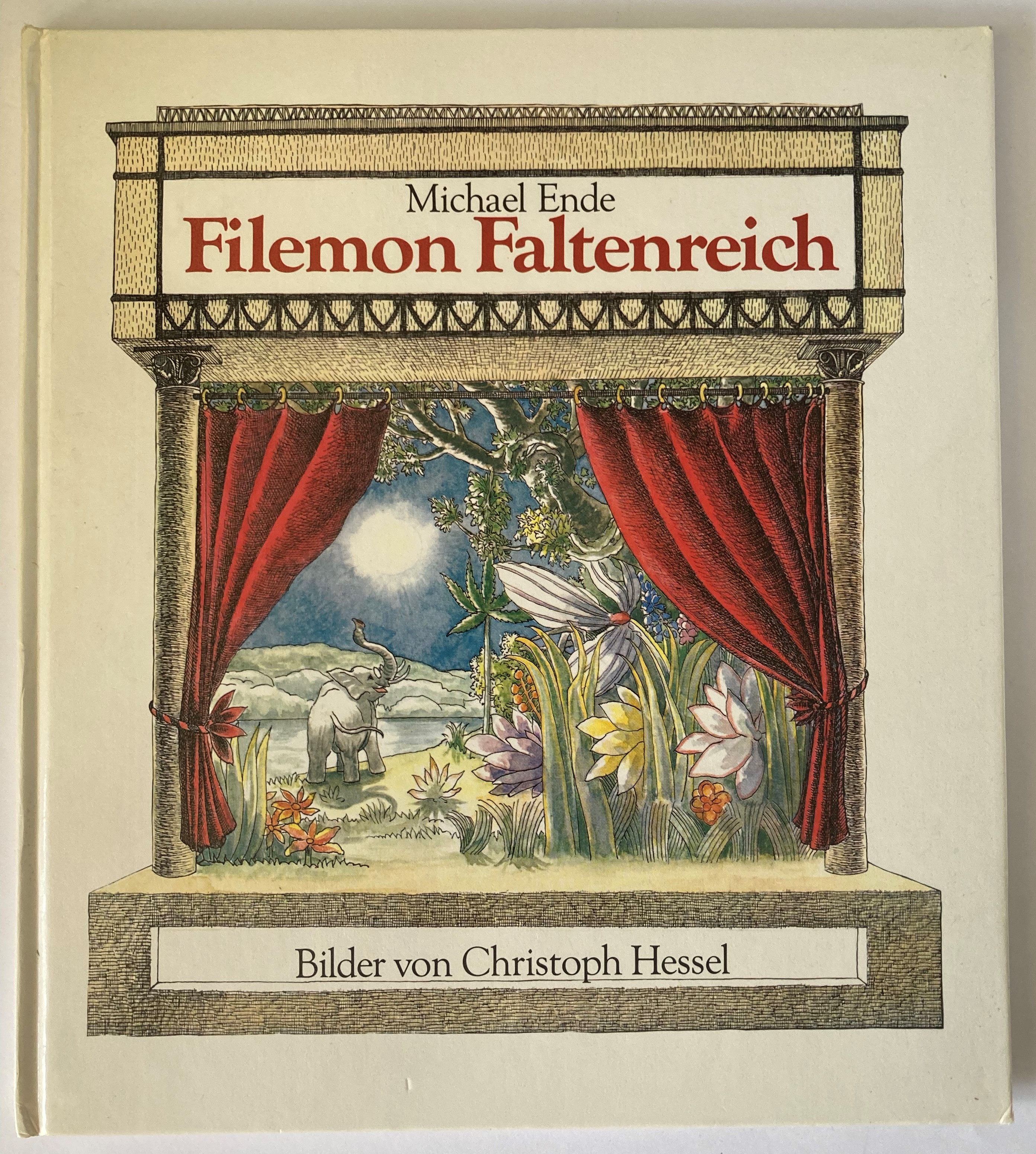 Christoph Hessel/Michael Ende  Filemon Faltenreich 