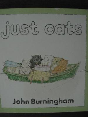 John Burningham  Just cats: Learning Groups, Book Six 