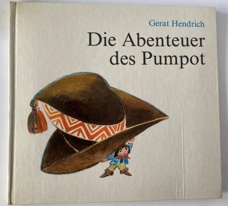 Gerat Hendrich/Jan Hempel  Die Abenteuer des Pumpot 