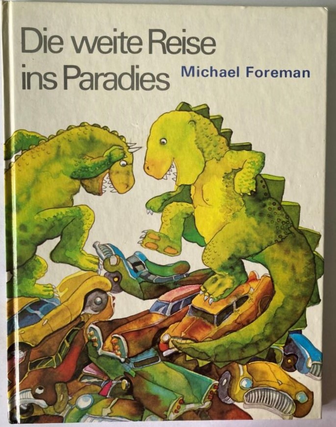 Michael Foreman/Ilse Strasmann  Die weite Reise ins Paradies 