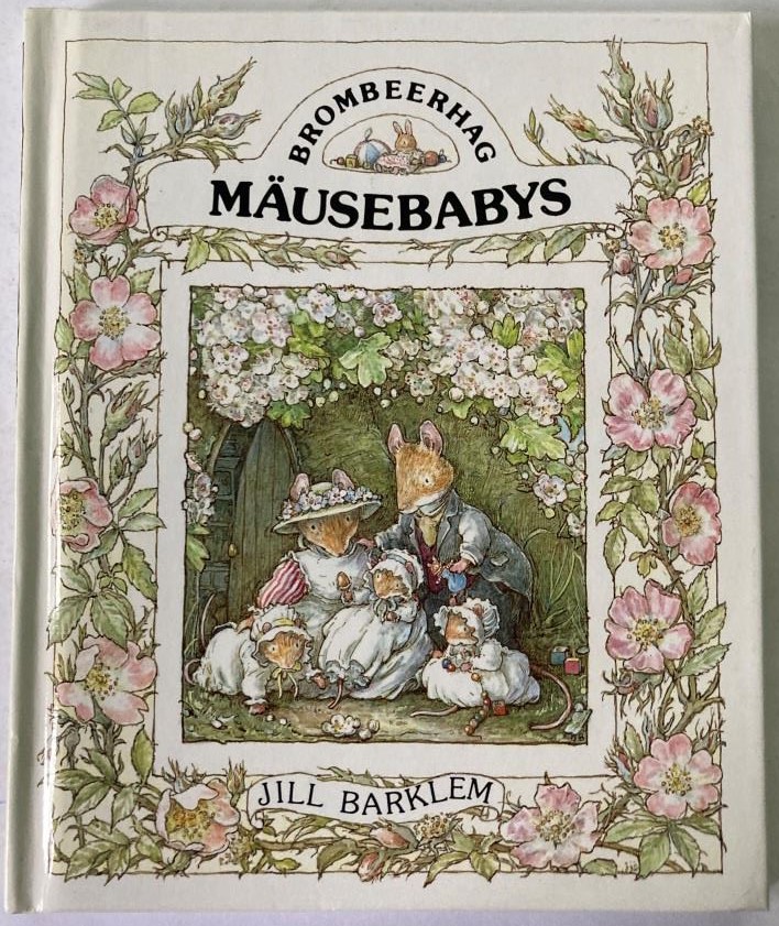 Barklem, Jill/Hämmerle, Susa  Brombeerhag: Mäusebabys 