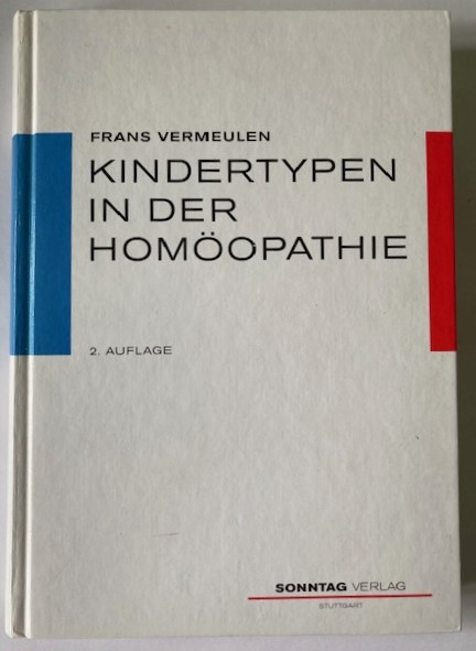 Vermeulen, Frans  Kindertypen in der Homöopathie 