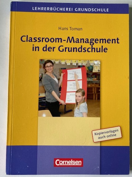 Toman, Hans  Classroom-Management in der Grundschule 