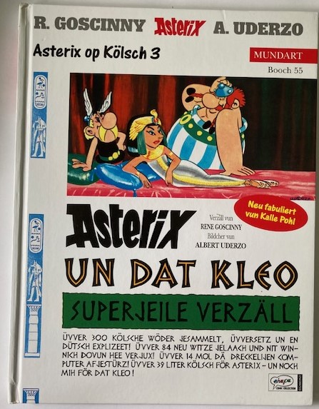Goscinny, René/Uderzo, Albert  Asterix op Kölsch 3:  Asterix un dat Cleo (Booch 55) 