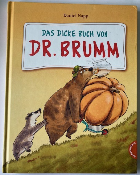 Napp, Daniel  Das dicke Buch von Dr. Brumm 
