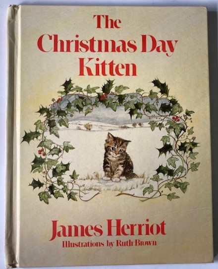 James Herriot/Ruth Brown  The Christmas Day Kitten 