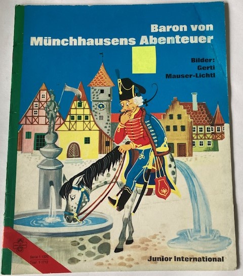 Gerti Mauser-Lichtl  Baron von Münchhausens Abenteuer 