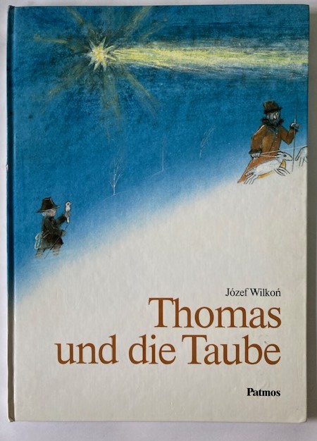 Wilkon, Józef/Wiemer, Rudolf Ott0  Thomas und die Taube 