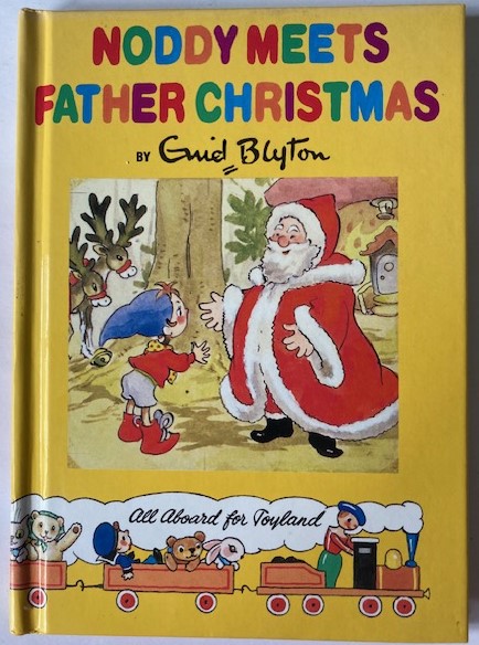 Enid Blyton  Noddy Meets Father Christmas 