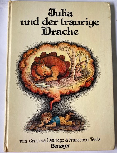 Cristina Lastrego/Francesco Testa  Julia und der traurige Drache 