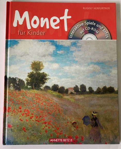 Herfurtner, Rudolf/Sartin, Laurence  Monet für Kinder mit CD-ROM 