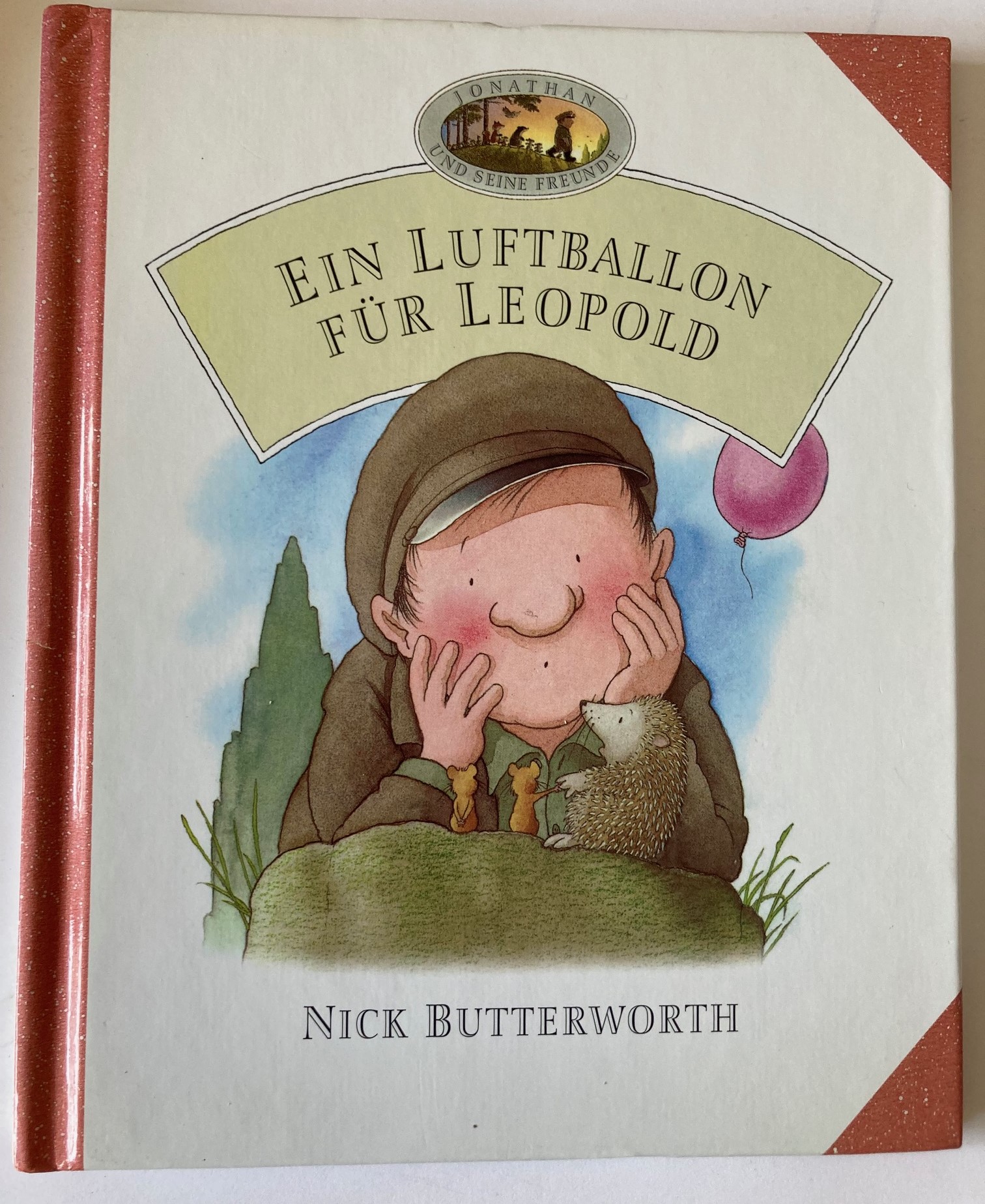 Butterworth, Nick  Jonathan und seine Freunde: Ein Luftballon für Leopold 