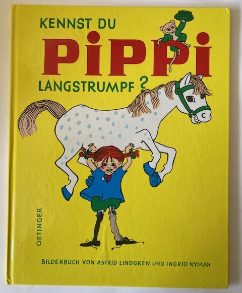 Lindgren, Astrid/Nyman, Ingrid  Kennst du Pippi Langstrumpf? 