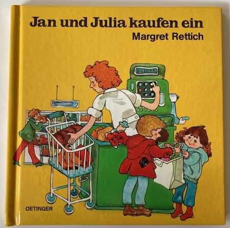 Rettich, Margret  Jan und Julia kaufen ein 