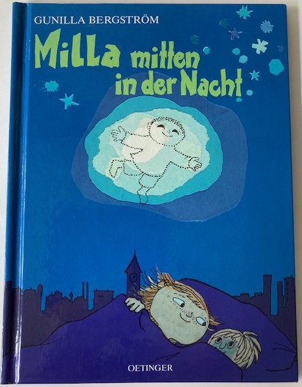 Bergström, Gunilla/Kutsch, Angelika  Milla mitten in der Nacht 