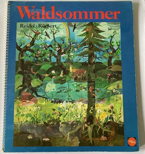 Marlene ReidelLeonhard Rückert  Waldsommer 