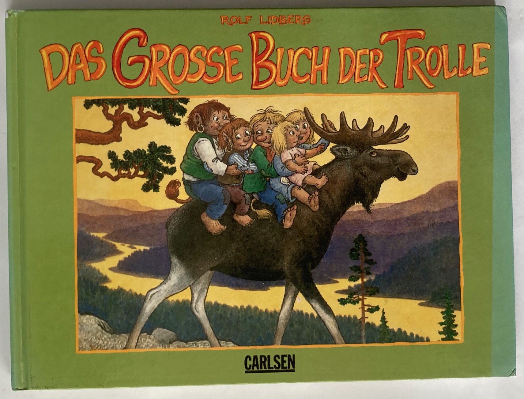 Rolf Lidberg/Jan Lööf/Birgitta Dahl  Das große Buch der Trolle 