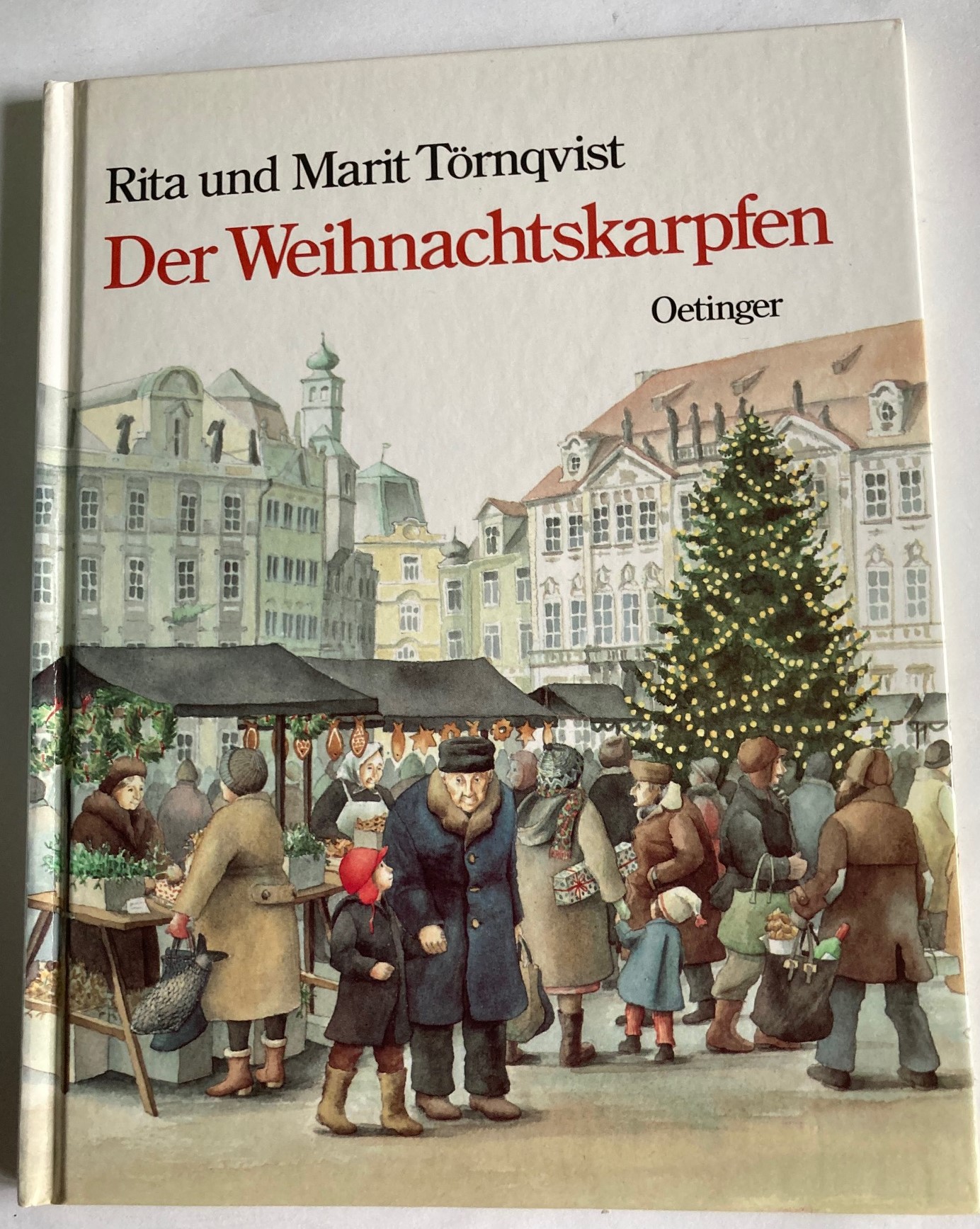 Törnqvist, Rita/Törnqvist, Marit (Illustr.)/Kutsch, Angelika (Übersetz.)  Der Weihnachtskarpfen 