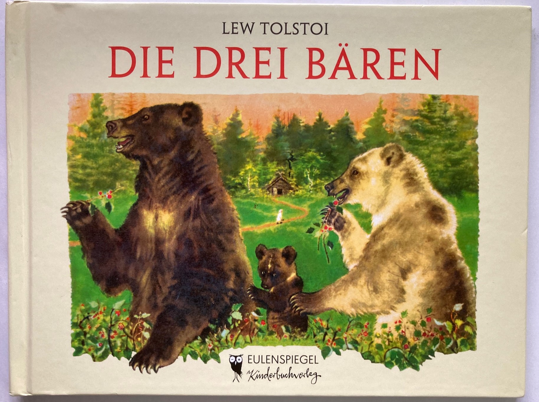 Tolstoi, Lew/Lebedew, Wladimir  Die drei Bären 