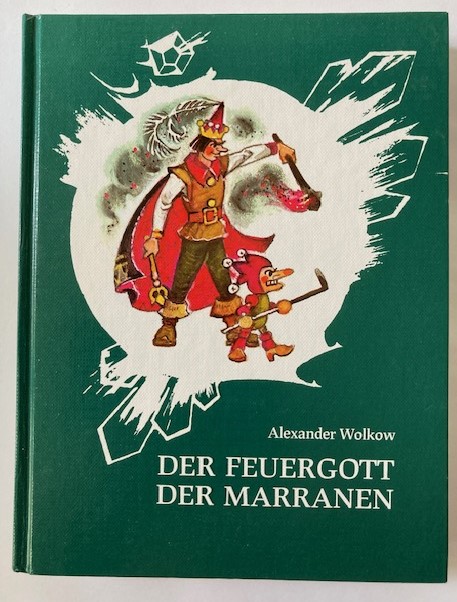 Wolkow (Volkow), Aleksandr M.  Der Feuergott der Marranen 