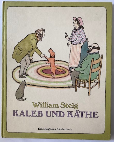 William Steig  Kaleb und Käthe 