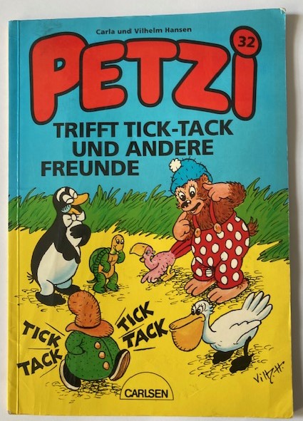 Hansen, Carla/Hansen, Vilhelm  Petzi trifft Tick-Tack und andere Freunde (Band 32) 