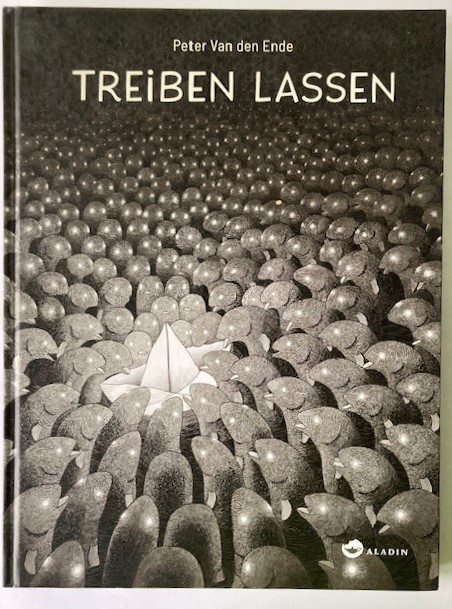 van den Ende, Peter  Treiben lassen 