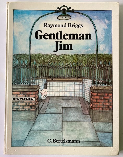 Raymond Briggs  Gentleman Jim 