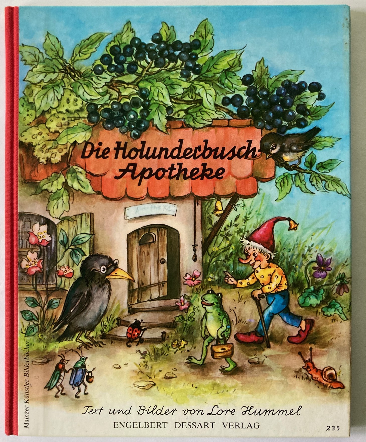 Hummel, Lore  Die Holunderbusch-Apotheke 