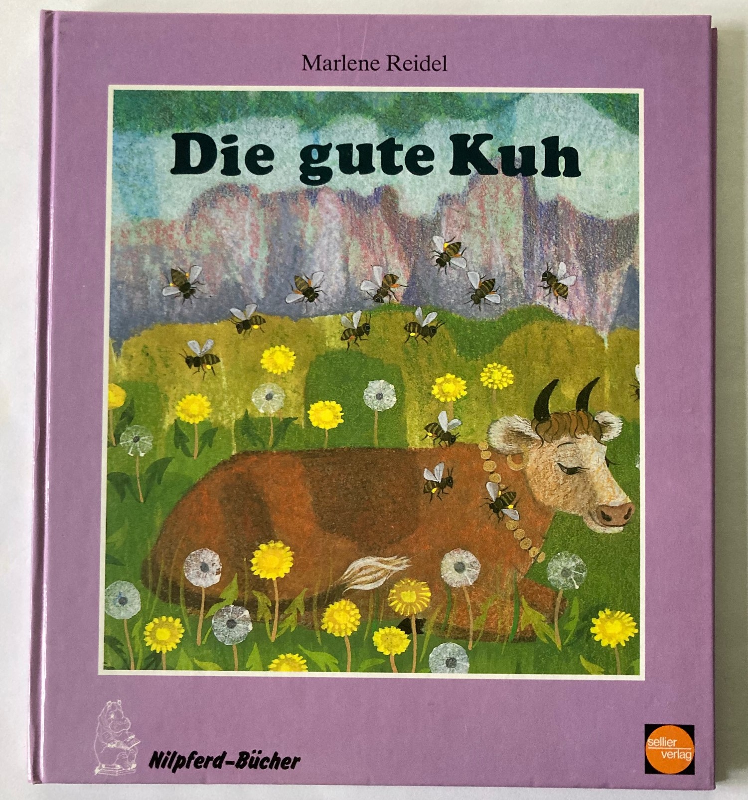 Reidel, Marlene  Die gute Kuh 