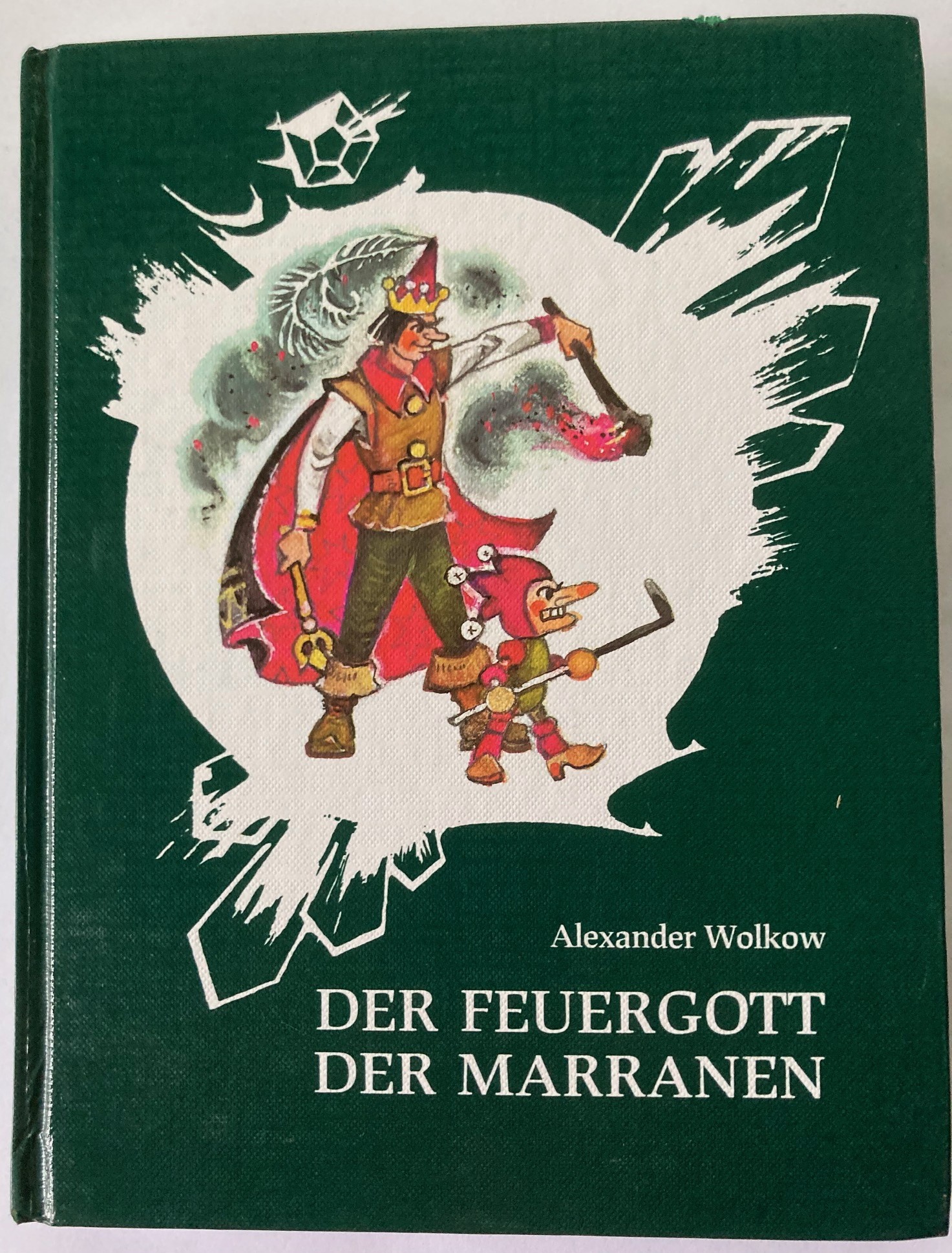 Aleksandr M. Volkov  Der Feuergott der Marranen - ein Märchen 