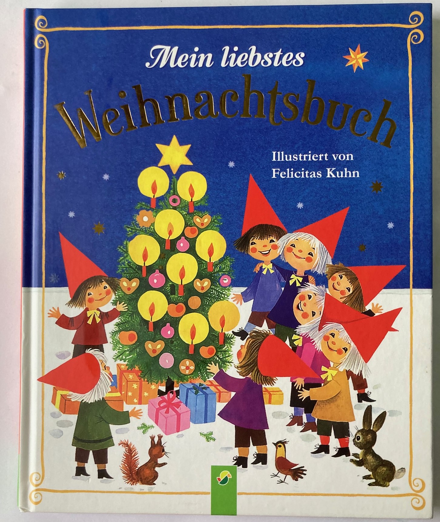 Felicitas Kuhn  Mein liebstes Weihnachtsbuch 