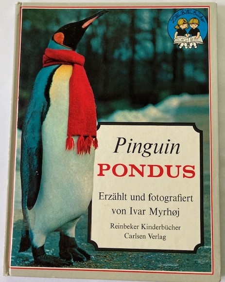 Myrhöj, Ivar  Pinguin Pondus (Lillibilli-Bücher) 