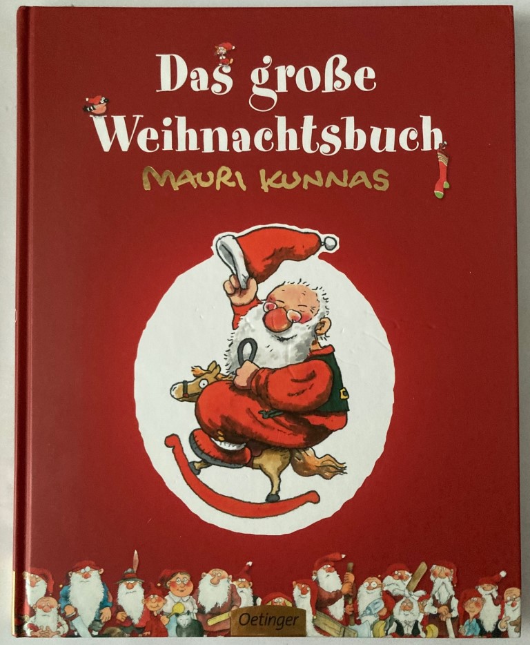 Kunnas, Mauri & Tarja/Schindler, Nina (Übersetz.)  Das große Weihnachtsbuch 