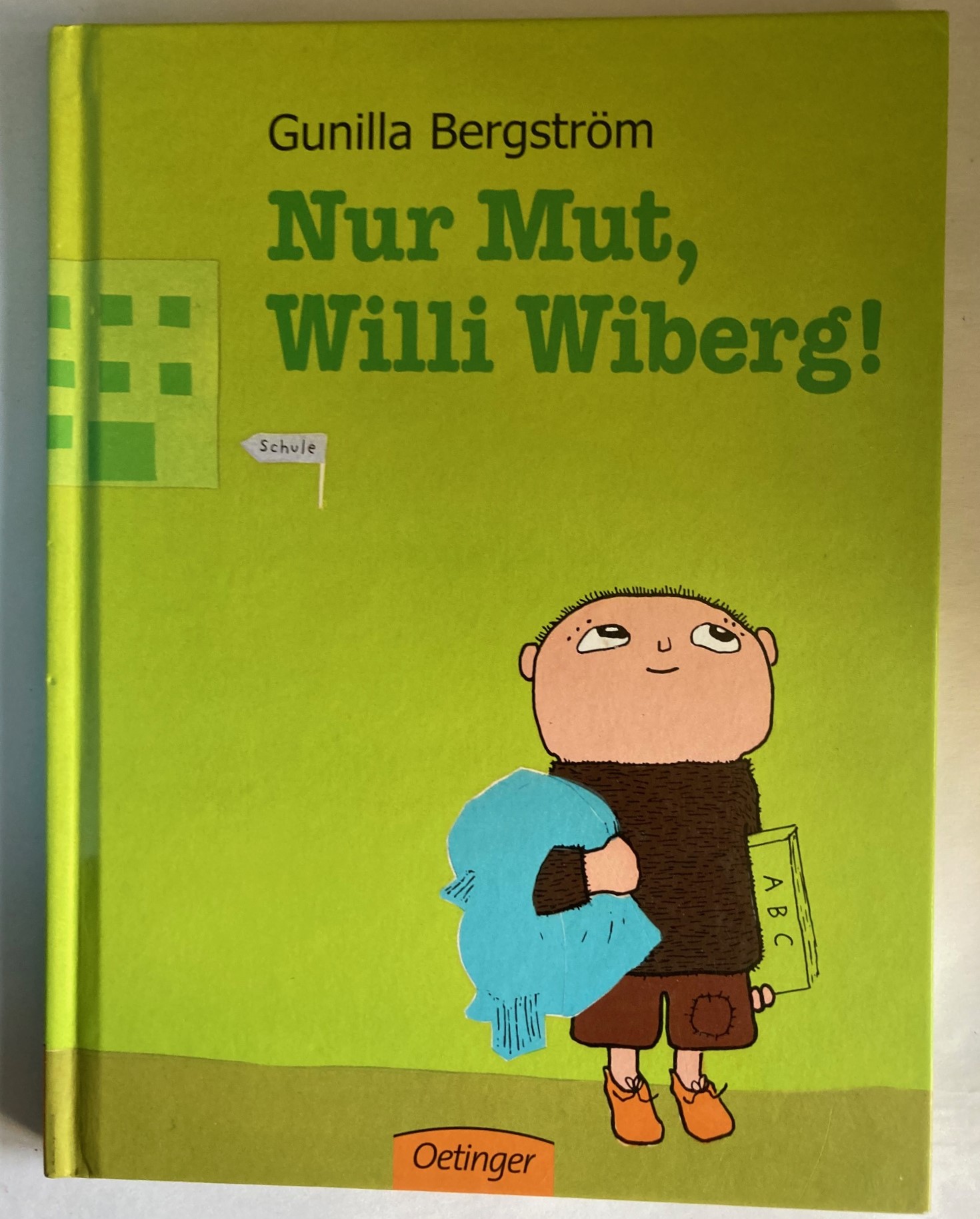 Bergström, Gunilla/Kutsch, Angelika  Nur Mut, Willi Wiberg! 