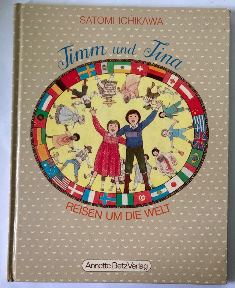 Satomi Ichikawa/Franz Martin (Übersetz.)  Timm und Tina reisen um die Welt 