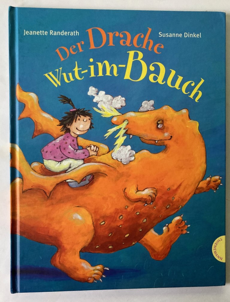 Randerath, Jeanette  Der Drache Wut-im-Bauch 