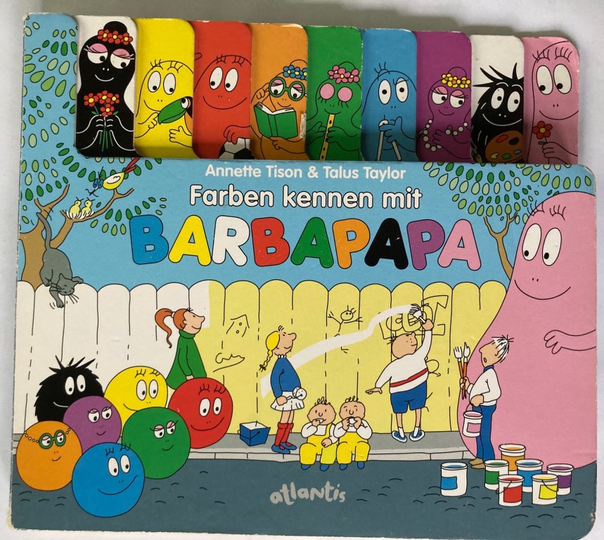 Taylor, Talus/Tison, Annette  Farben kennen mit Barbapapa. Pappbilderbuch mit Figurenregister 