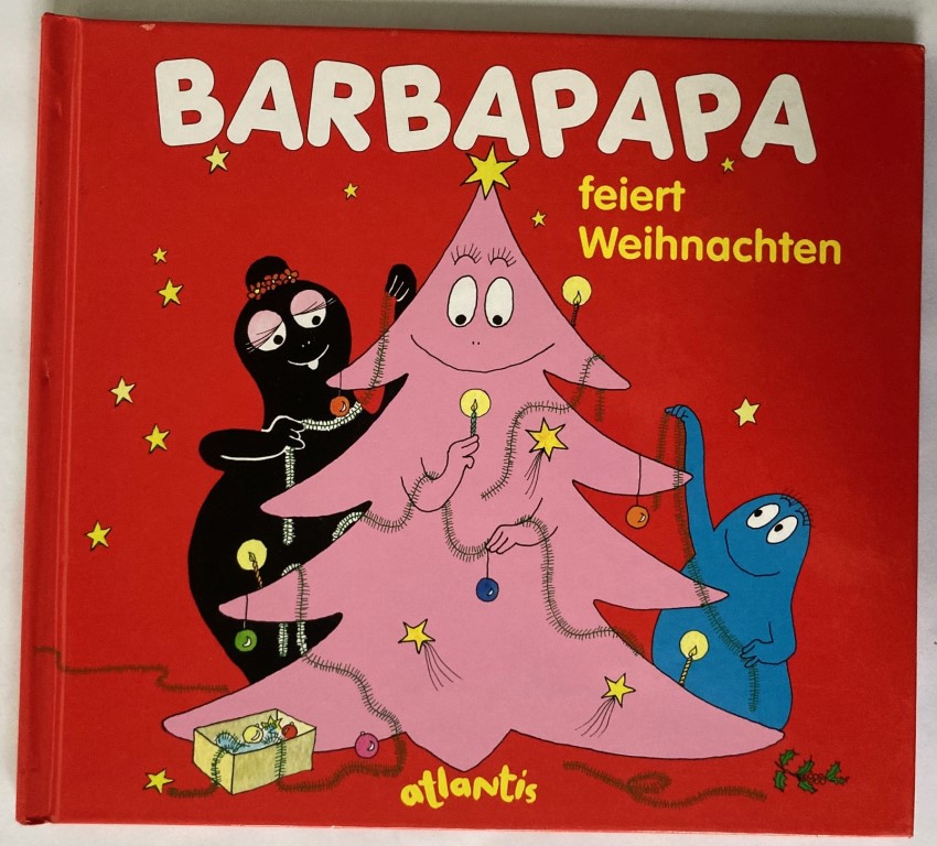 Taylor, Talus  BARBAPAPA feiert Weihnachten 