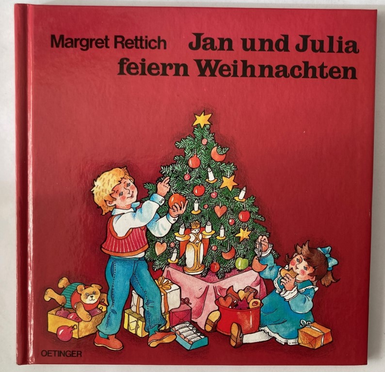 Rettich, Margret  Jan und Julia feiern Weihnachten 