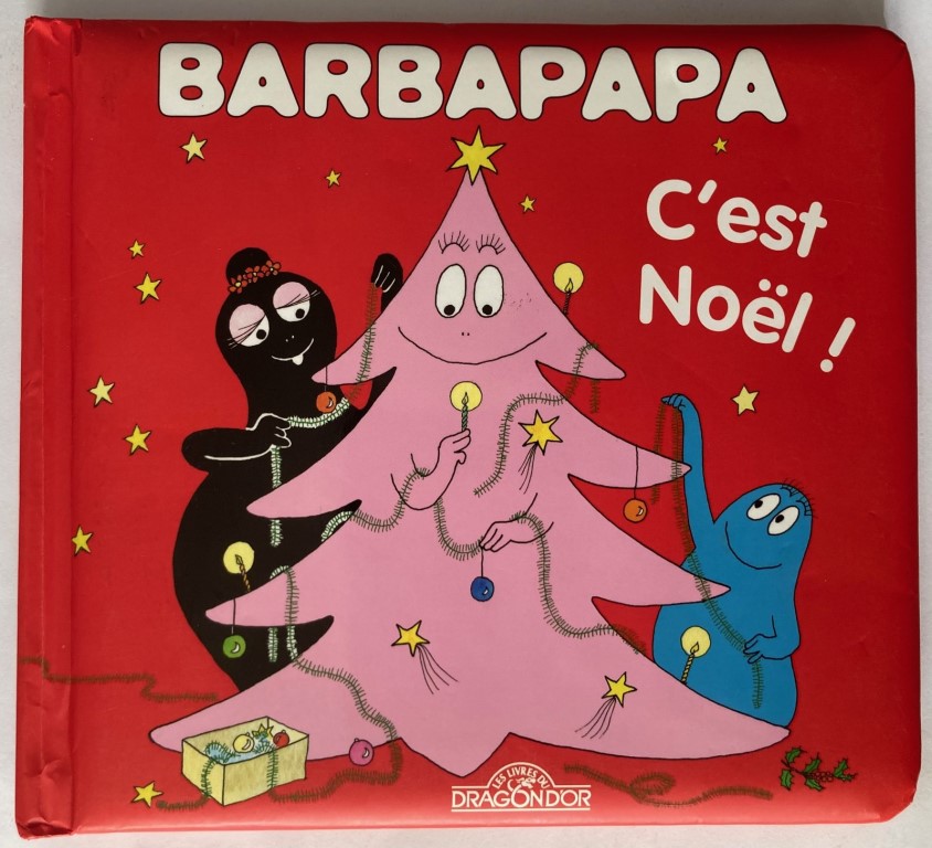 Taylor, Talus/Tison, Annette  Barbapapa: C`est Noël! 