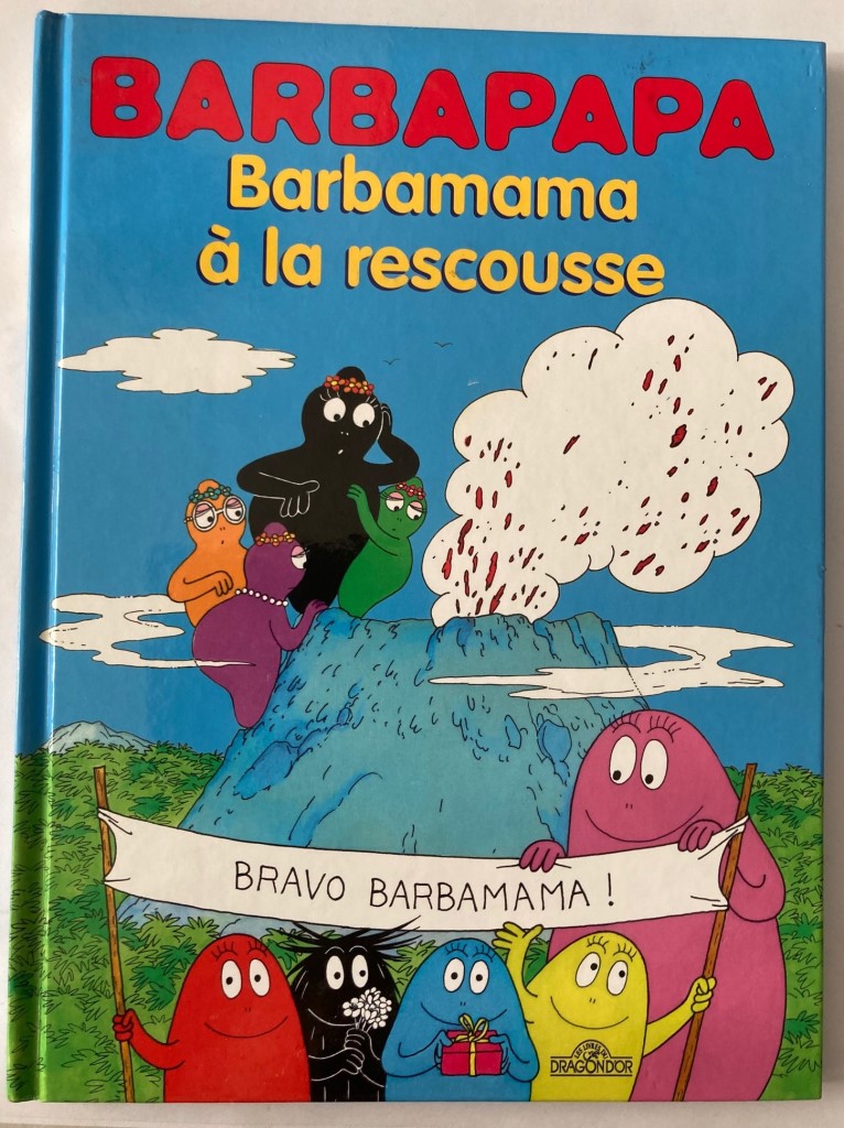 Taylor, Talus/Tison, Annette  Barbapapa - Barbamama à la rescousse 