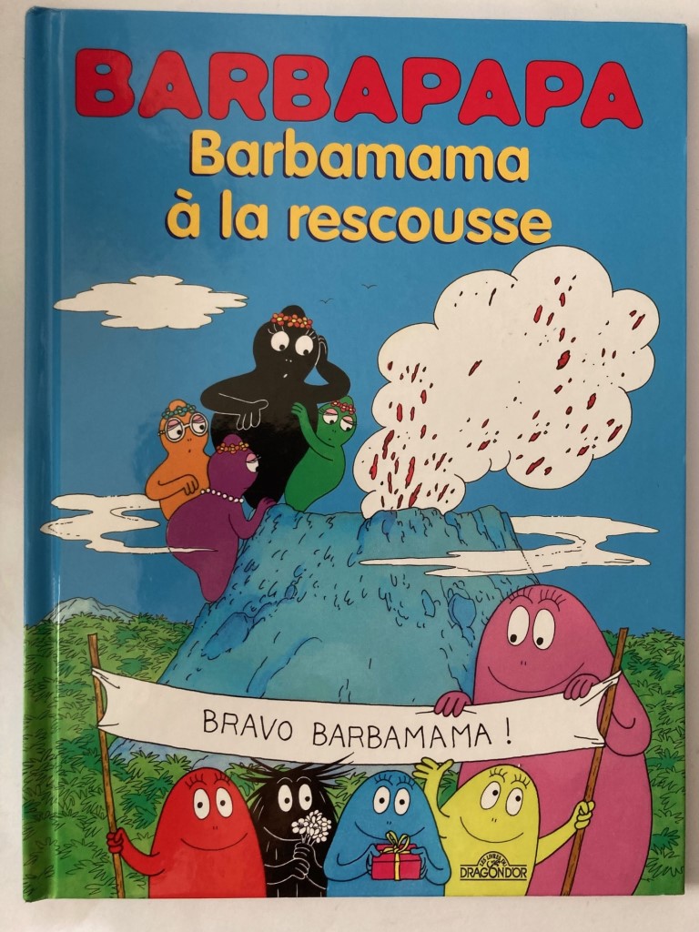 Taylor, Talus/Tison, Annette  Barbapapa - Barbamama à la rescousse 