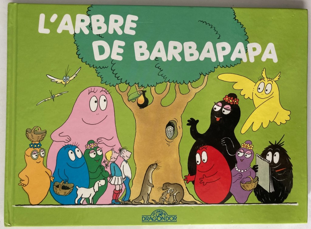 Taylor, Talus/Tison, Annette  L`Arbre de Barbapapa 