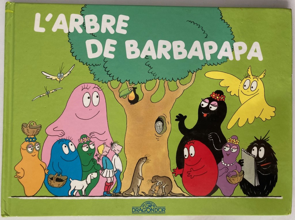 Taylor, Talus/Tison, Annette  L`Arbre de Barbapapa 