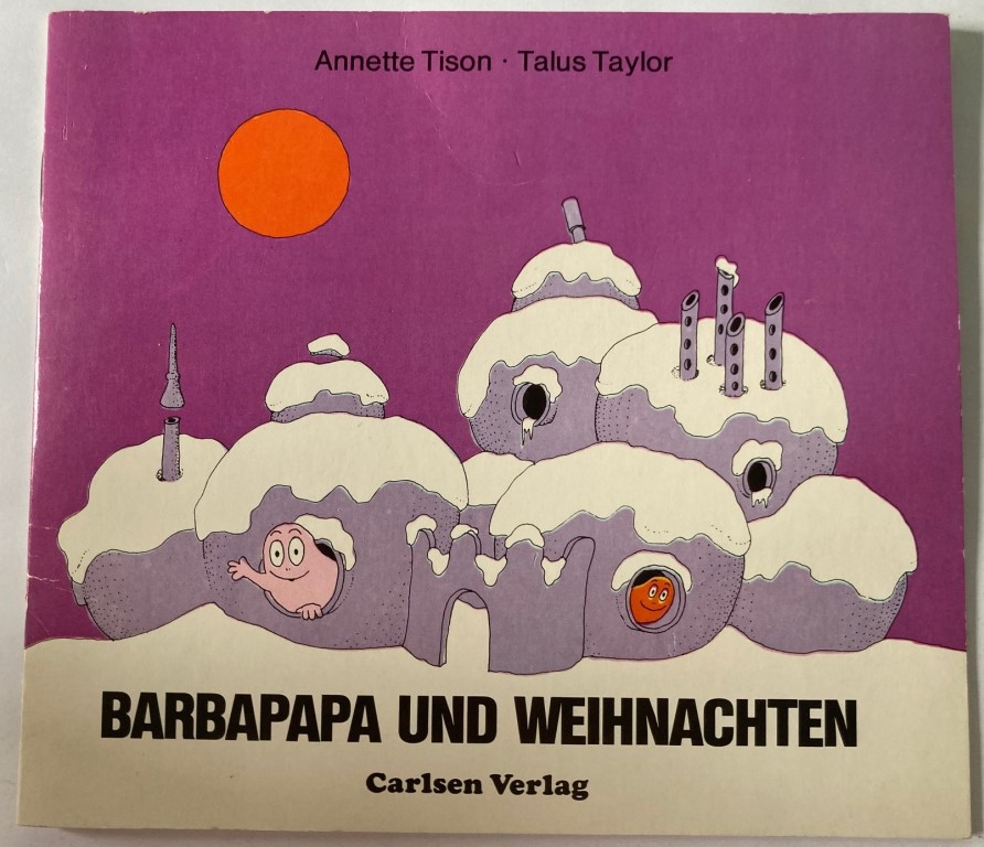 Annette Tison/Talus Taylor  Barbapapa und Weihnachten 