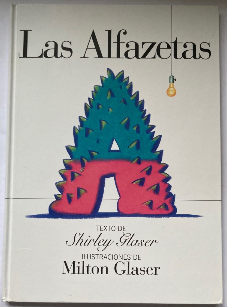 Shirley Glaser/Milton Glaser  Las Alfazetas (Los cuentos de la cometa) 